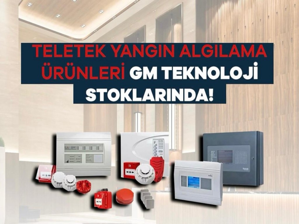 Teletek Yangın Algılama  Sistemleri